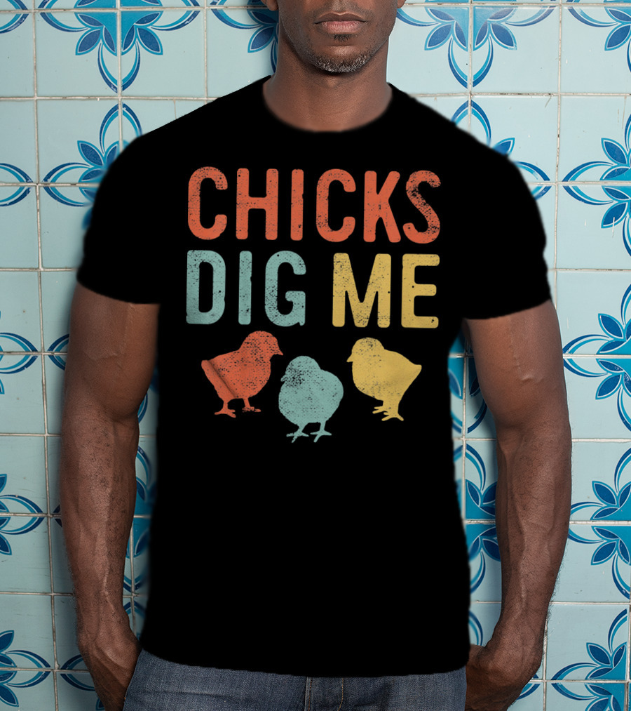 Chicks Dig Me Kids Easter Chicks T-Shirt