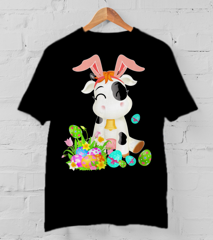 Happy Cow Easter Bunny With Colorful Eggs And Flowers T-Shirt