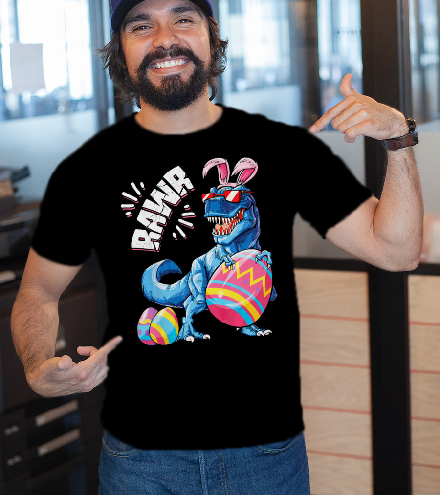 RAWR Easter Bunny Dinosaur T-Rex With Colorful Eggs T-Shirt