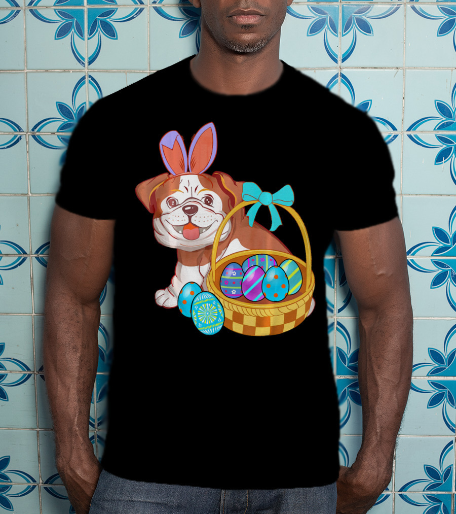Easter Bulldog Holiday Bunny Ears With Easter Egg Basket T-Shirt