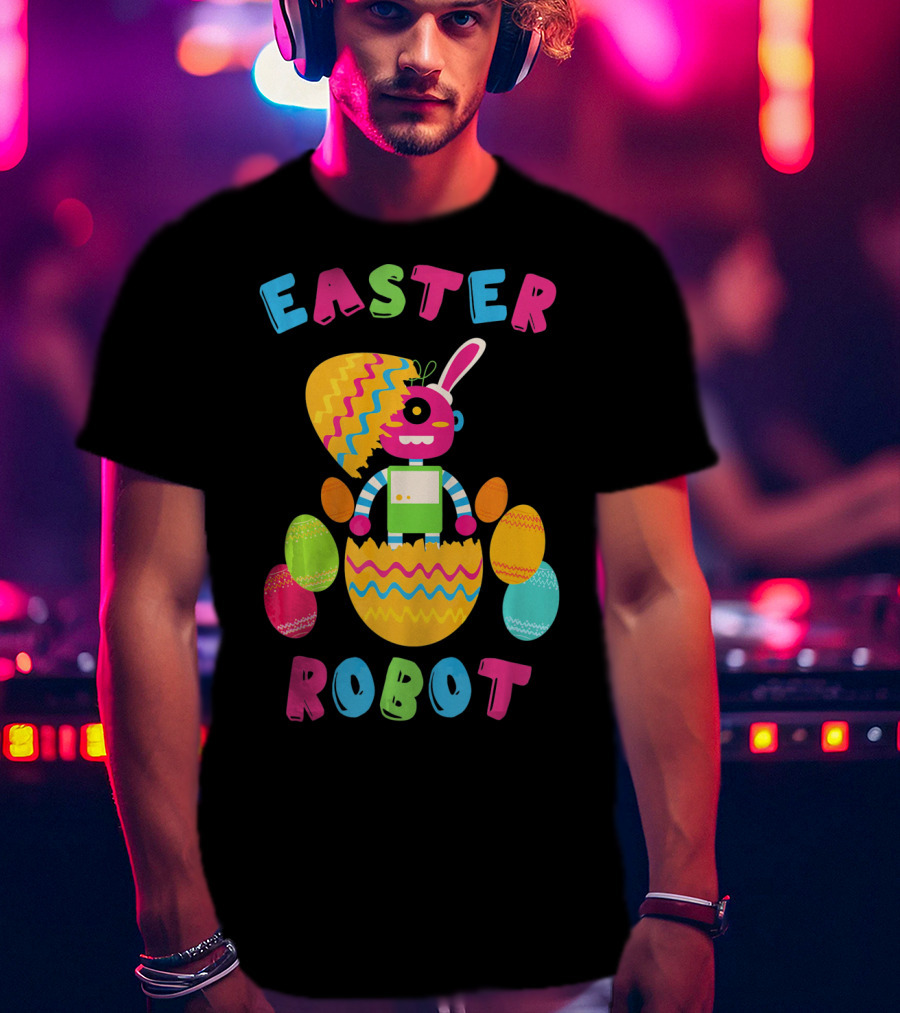 Easter Robot Bunny With Colorful Eggs T-Shirt