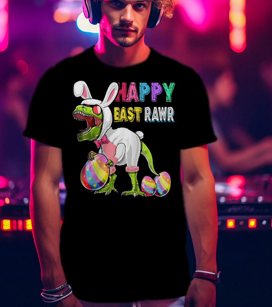 Happy Eastrawr Rex Dinosaur Easter Bunny Costume With Colorful Eggs T-Shirt
