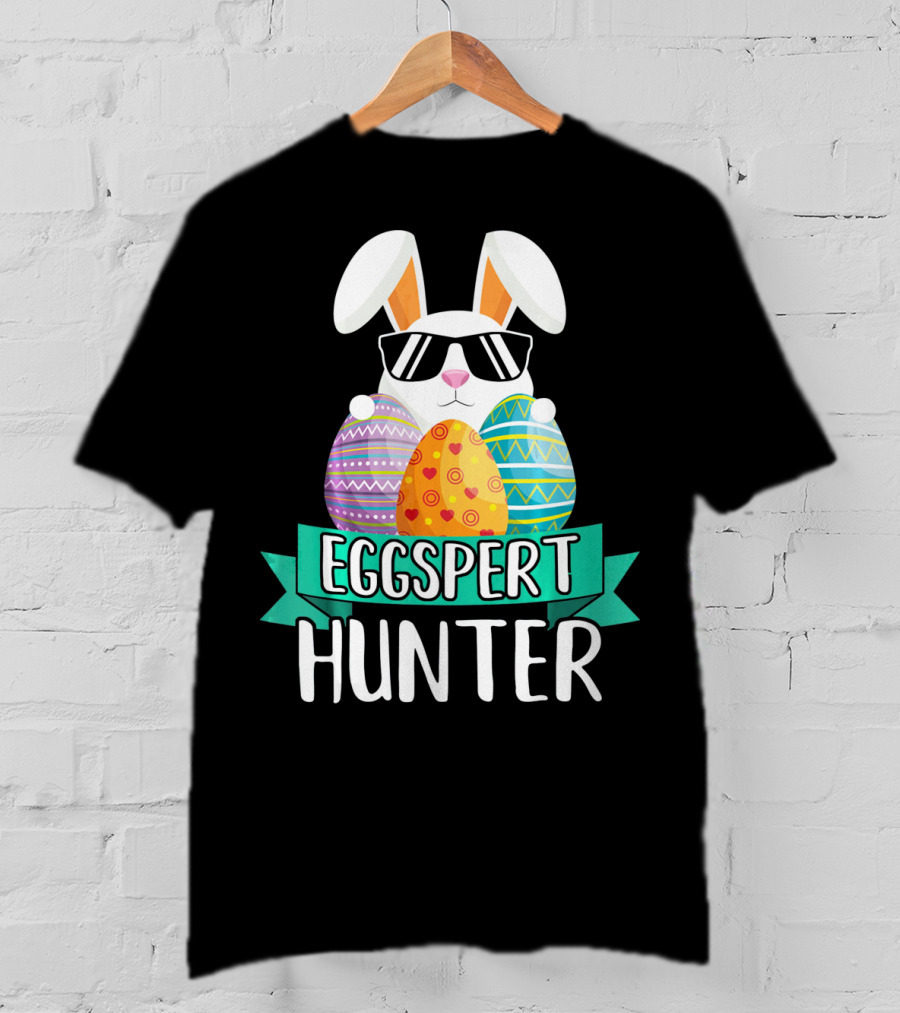 Eggspert Hunter Cool Bunny Easter Day T-Shirt