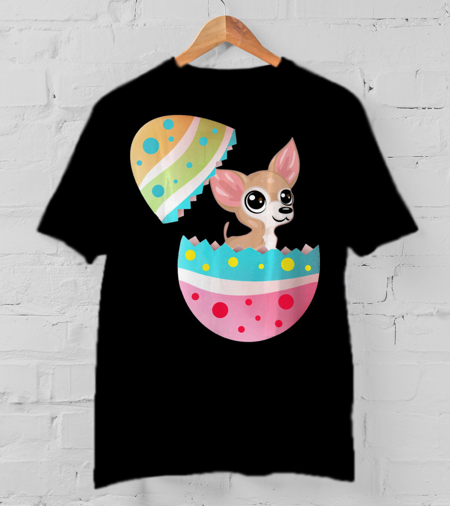 Chihuahua Easter Egg Funny Chihu Happy Surprise T-Shirt