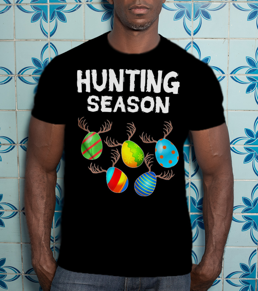 Hunting Season Funny Easter Bunny With Colorful Eggs And Antlers T-Shirt