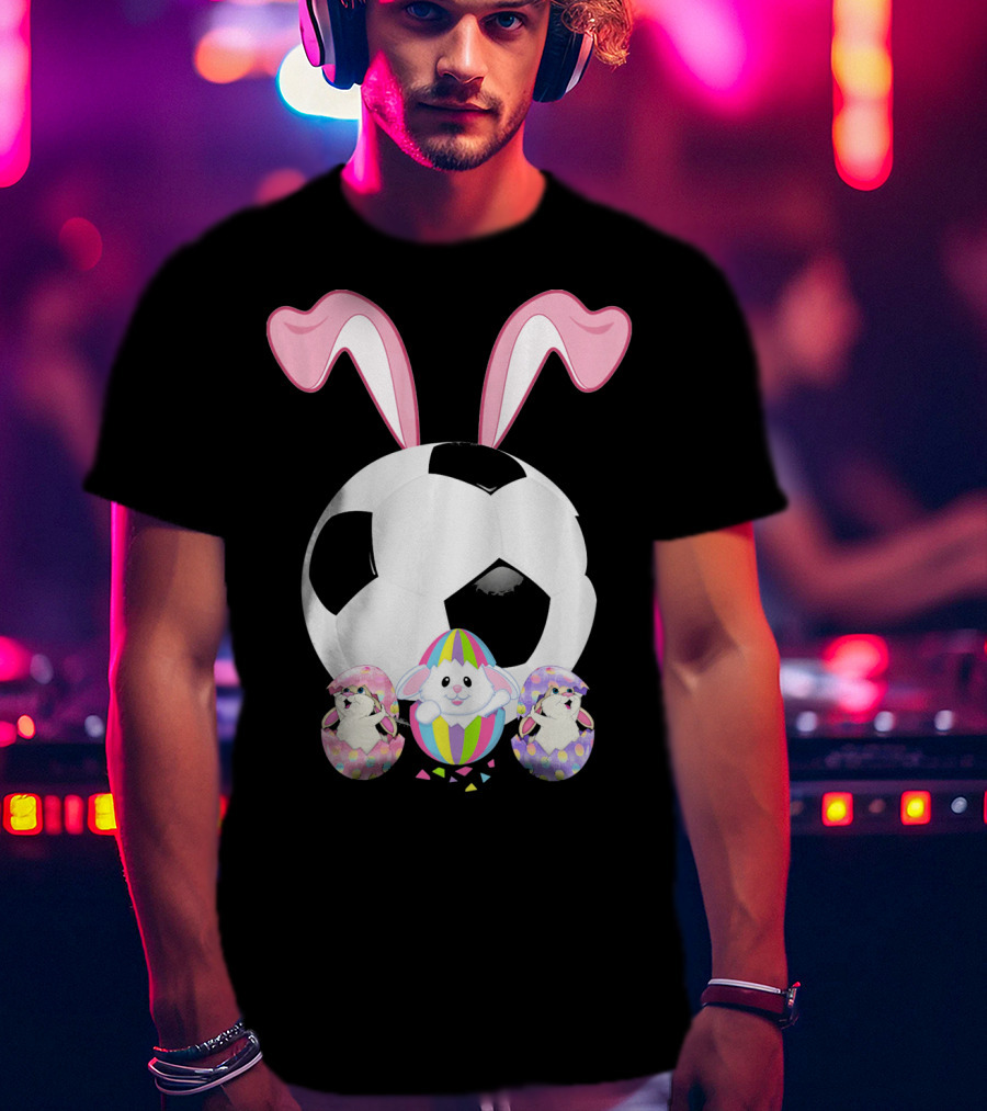 Soccer Easter Bunny Egg With Pink Ears And Colorful Easter Eggs T-Shirt