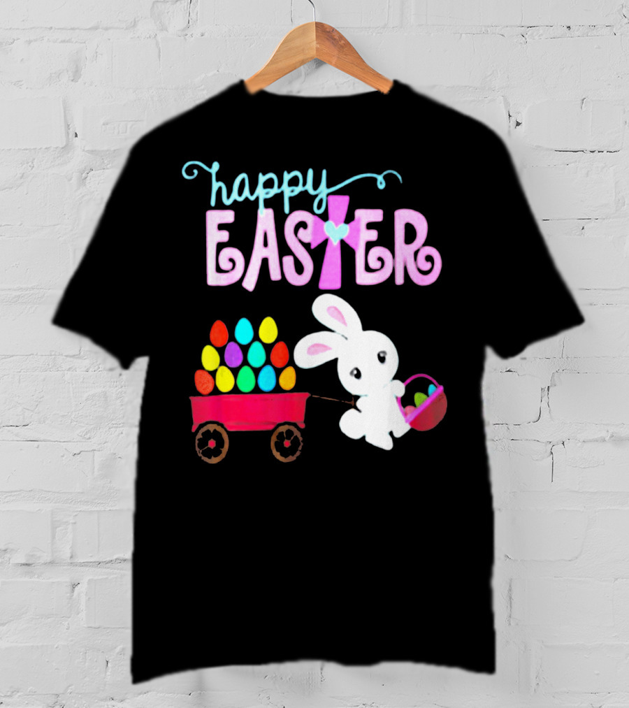 Happy Easter Bunny With Wagon Of Colorful Eggs T-Shirt