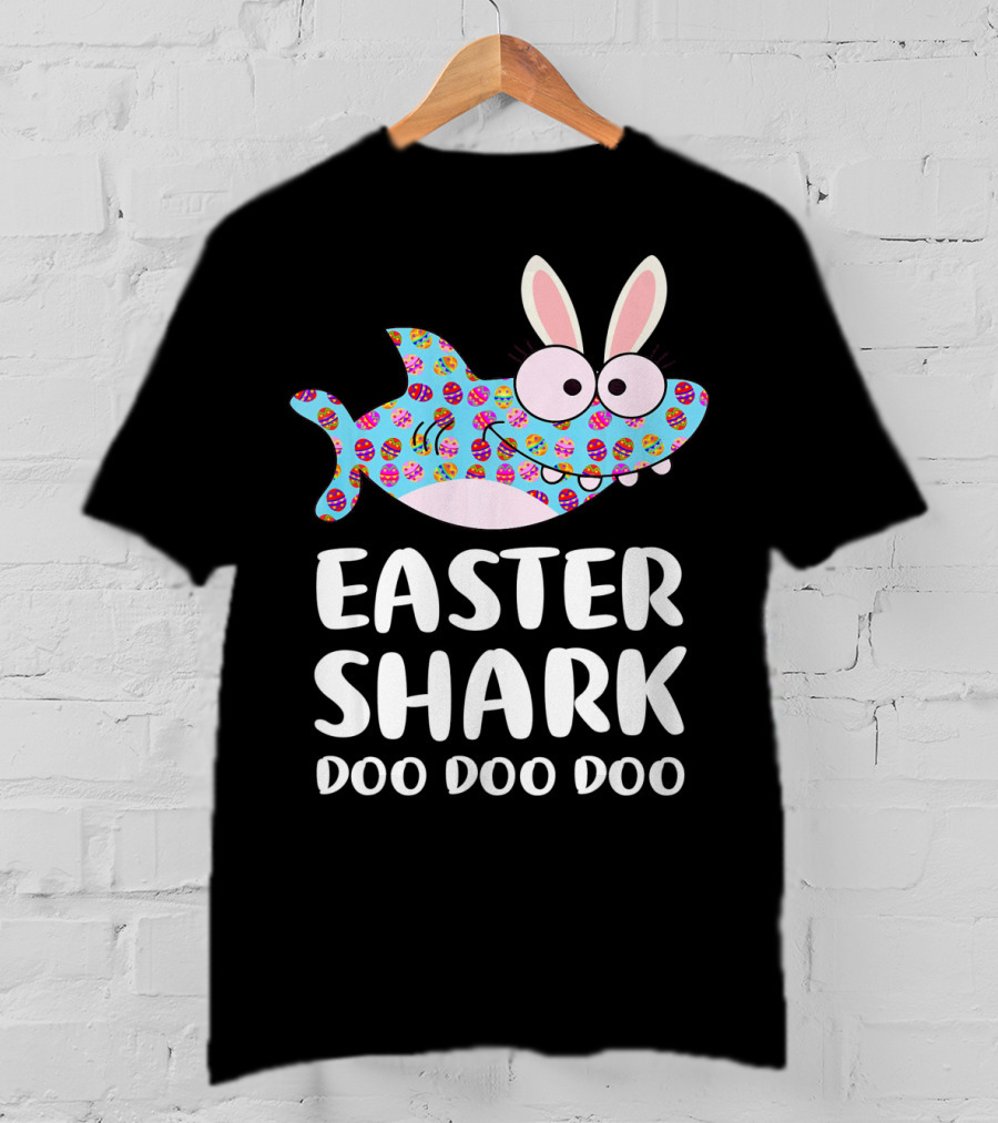 Easter Shark Doo Doo Doo Bunny Ears Funny Eggs T-Shirt