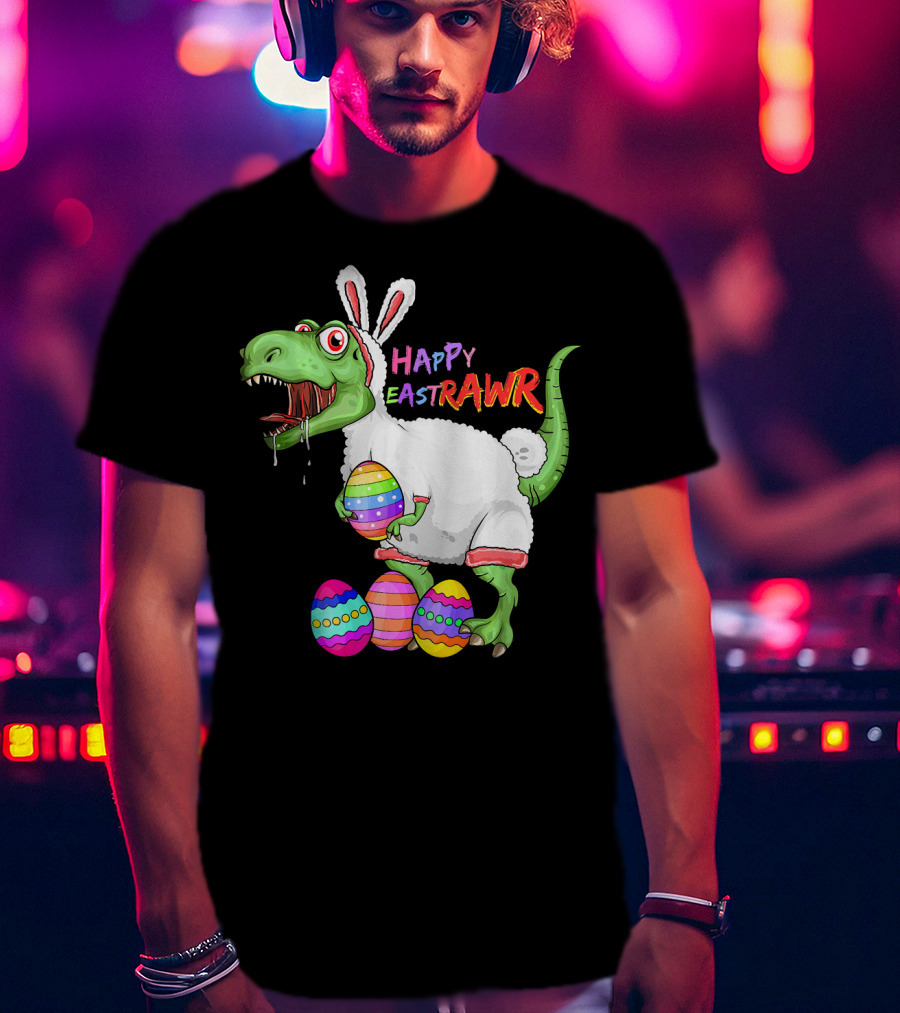 Happy Eastrawr Dinosaur Rex Easter Eggs Bunny Costume T-Shirt