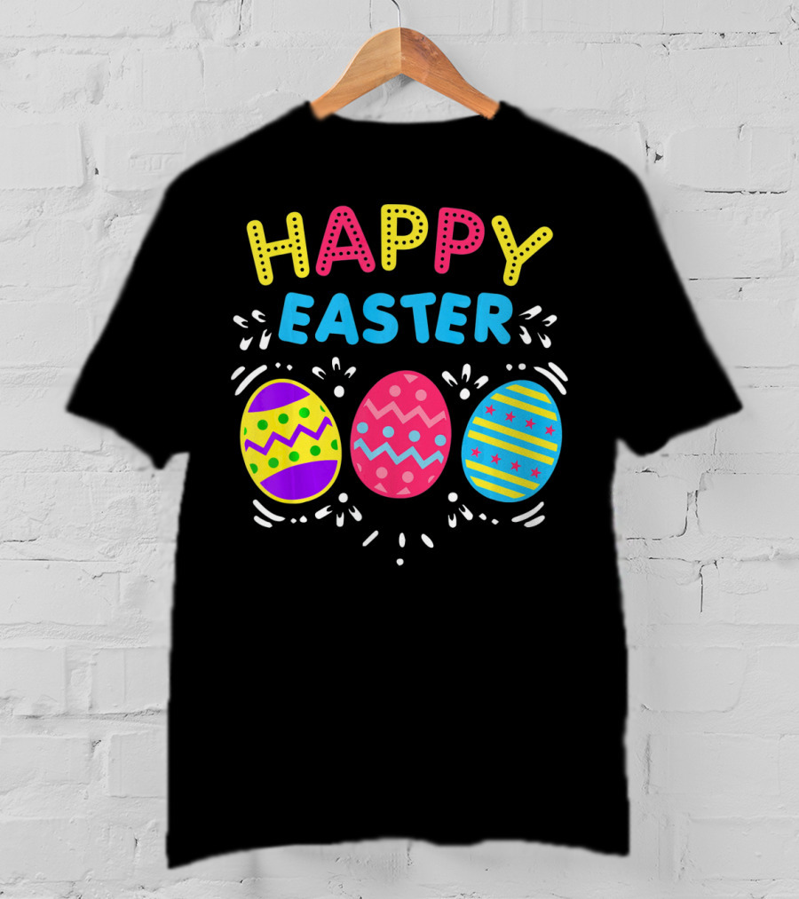 Colorful Happy Easter With Decorative Dye Eggs T-Shirt
