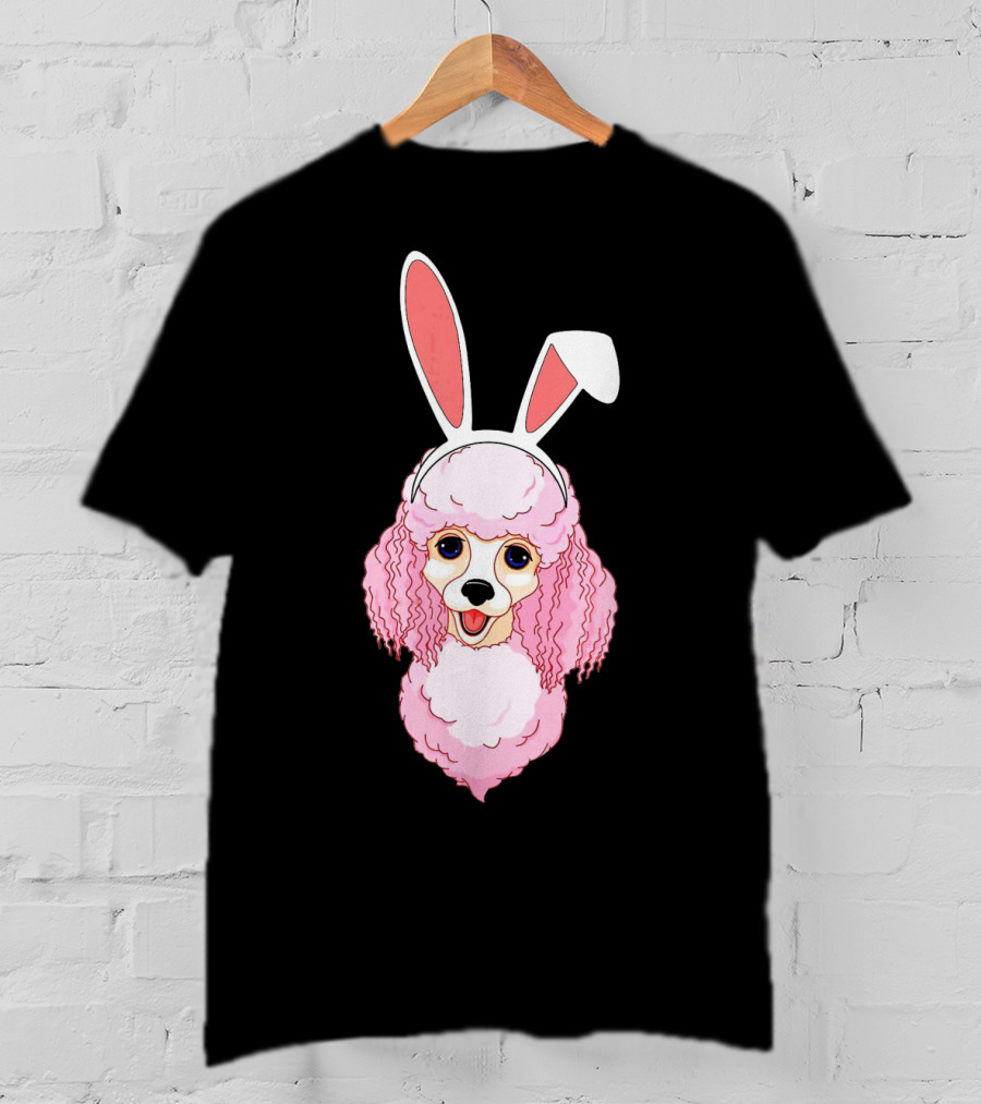 Poodle Bunny Ears Pink Happy Easter T-Shirt
