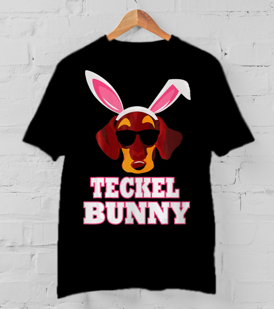 Teckel Bunny Rabbit Dog With Cool Glasses T-Shirt
