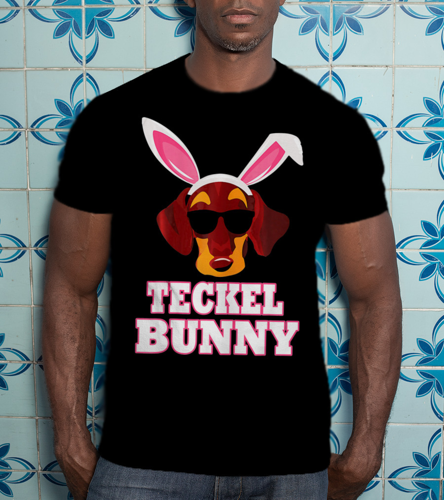 Teckel Bunny Rabbit Dog With Cool Glasses T-Shirt