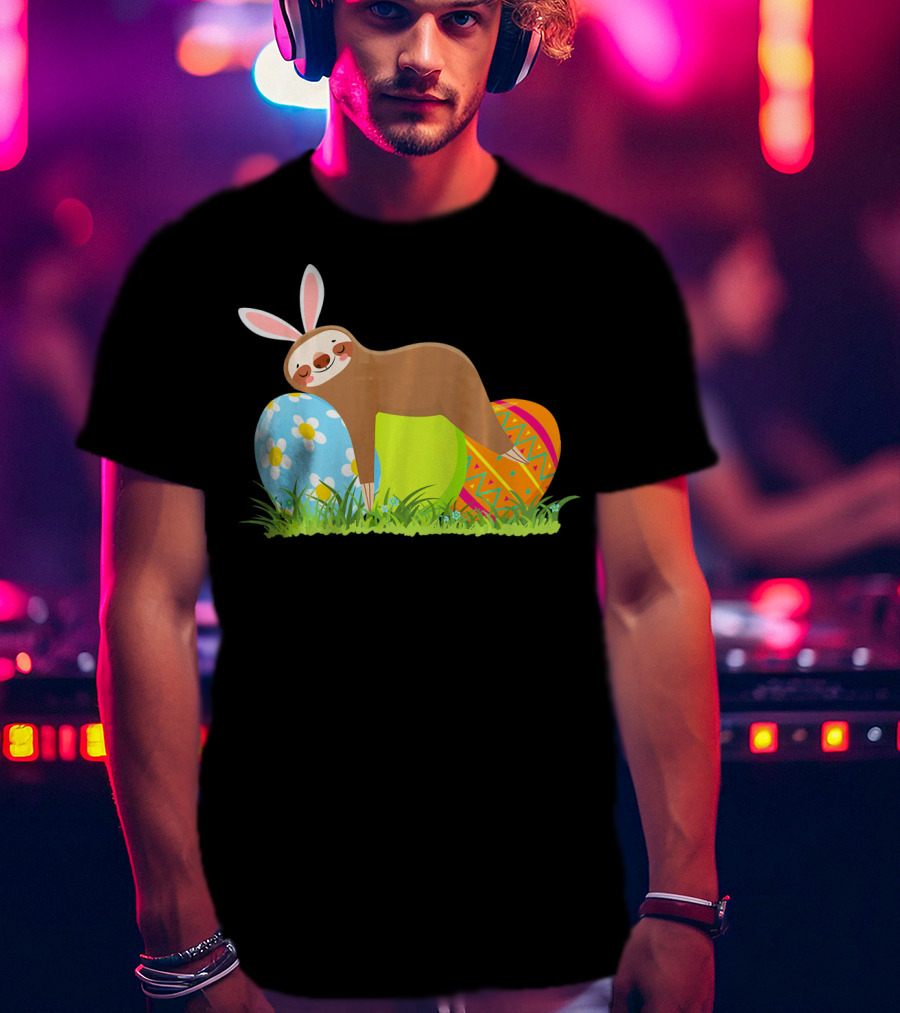 Funny Sloth Easter Day Bunny Ear Egg Decorated T-Shirt