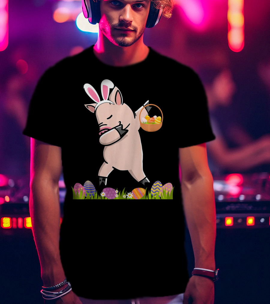 Dabbing Mini Pig With Easter Basket And Colorful Eggs Happy Easter Day T-Shirt