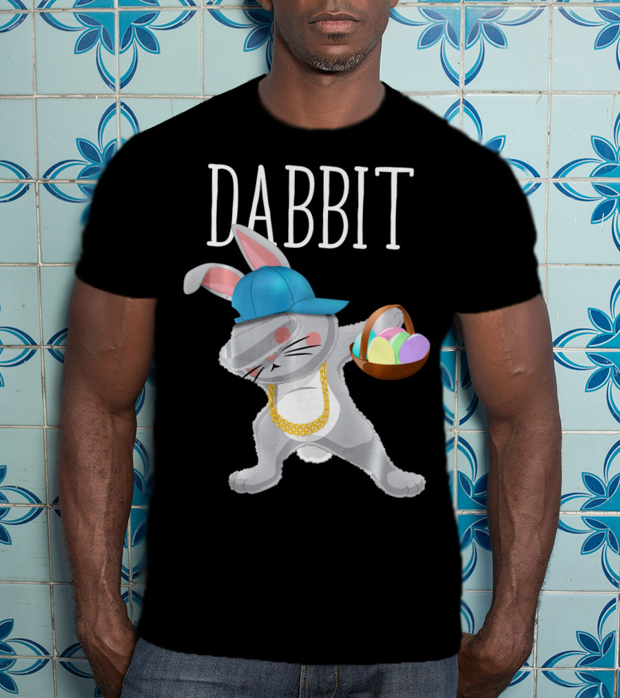 Dabbit Dabbing Easter Bunny With Hip Hop Style And Basket Of Eggs T-Shirt