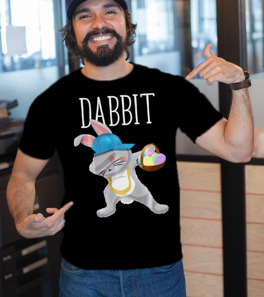 Dabbit Dabbing Easter Bunny With Hip Hop Style And Basket Of Eggs T-Shirt