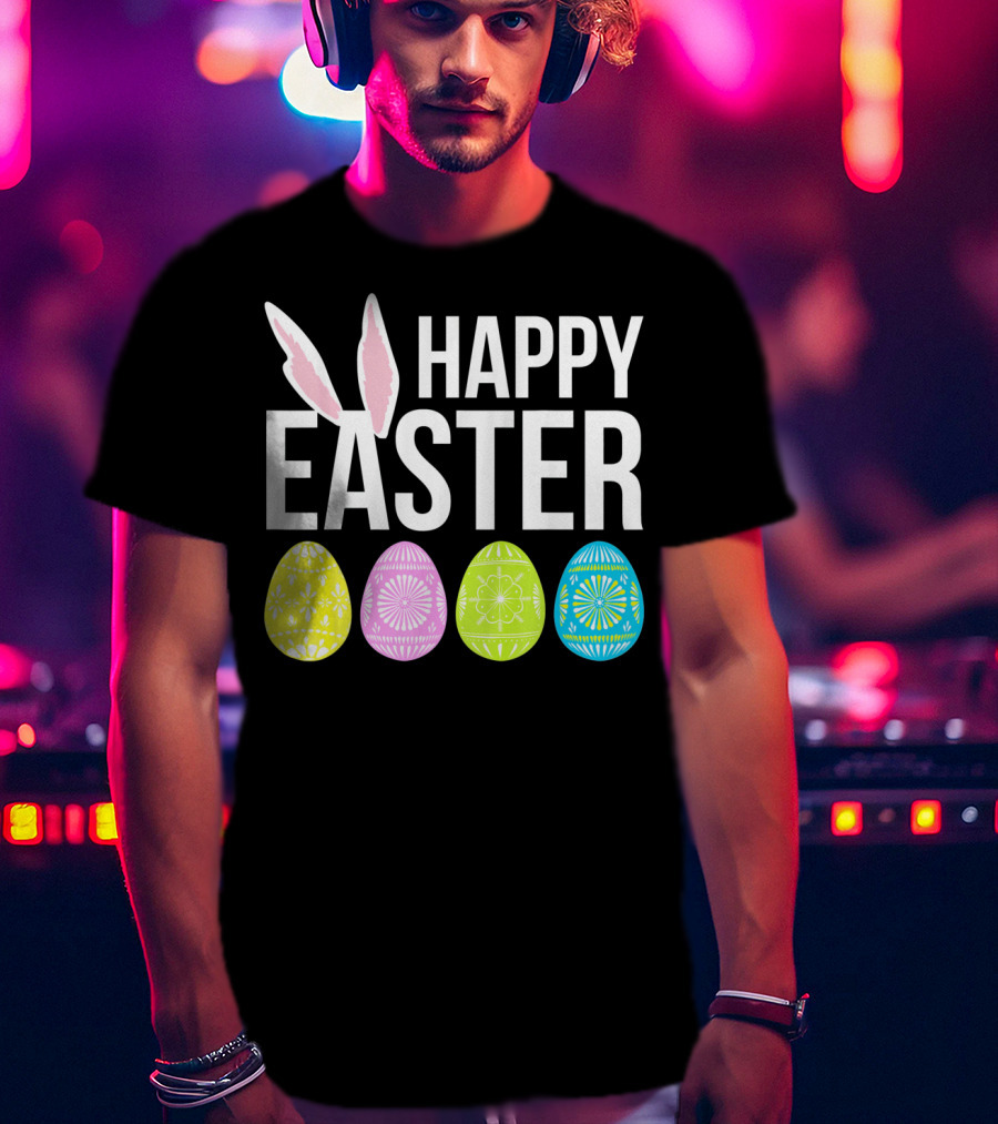 Happy Easter Bunny Ears Colorful Eggs T-Shirt