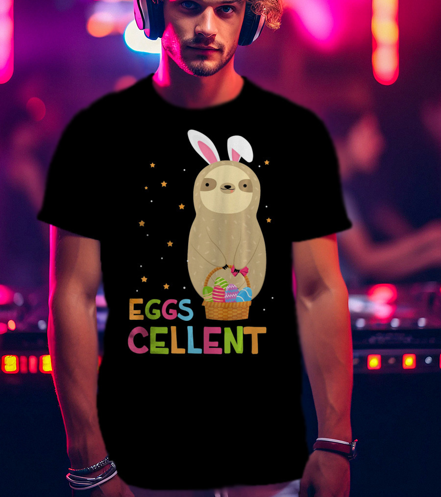 Sloth In Bunny Ears Holding Easter Eggs Cellent Basket T-Shirt