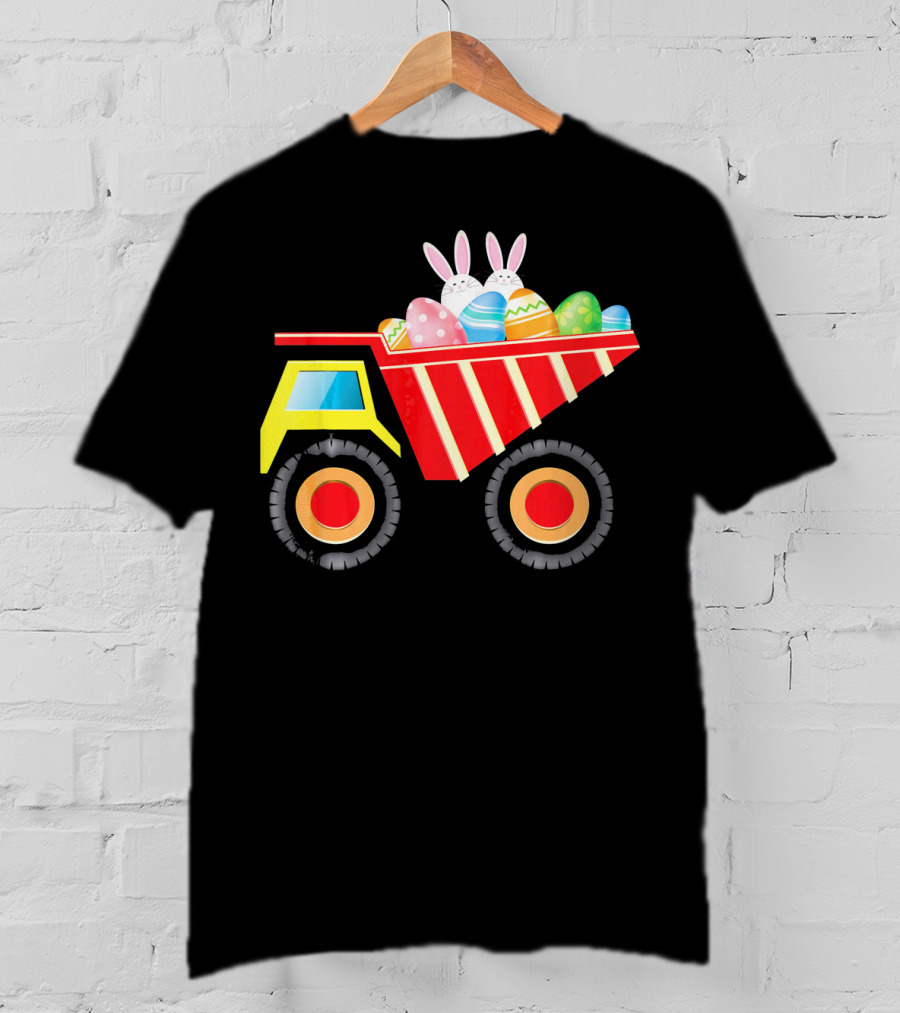 Dump Truck Carrying Easter Day Eggs With Bunny Ears T-Shirt