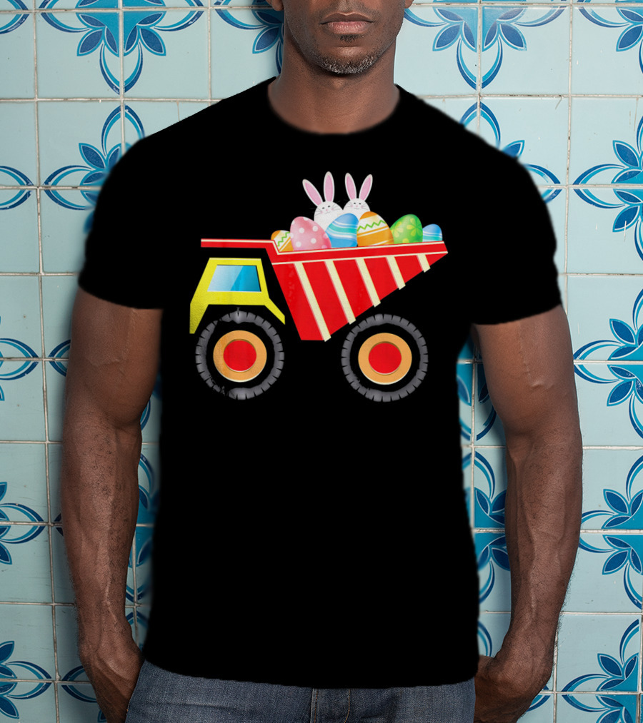 Dump Truck Carrying Easter Day Eggs With Bunny Ears T-Shirt