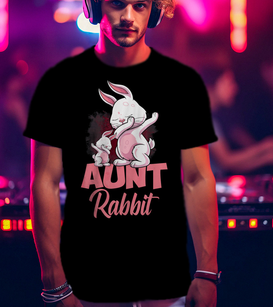 Aunt Rabbit Matching Family Bunny Fun T-Shirt