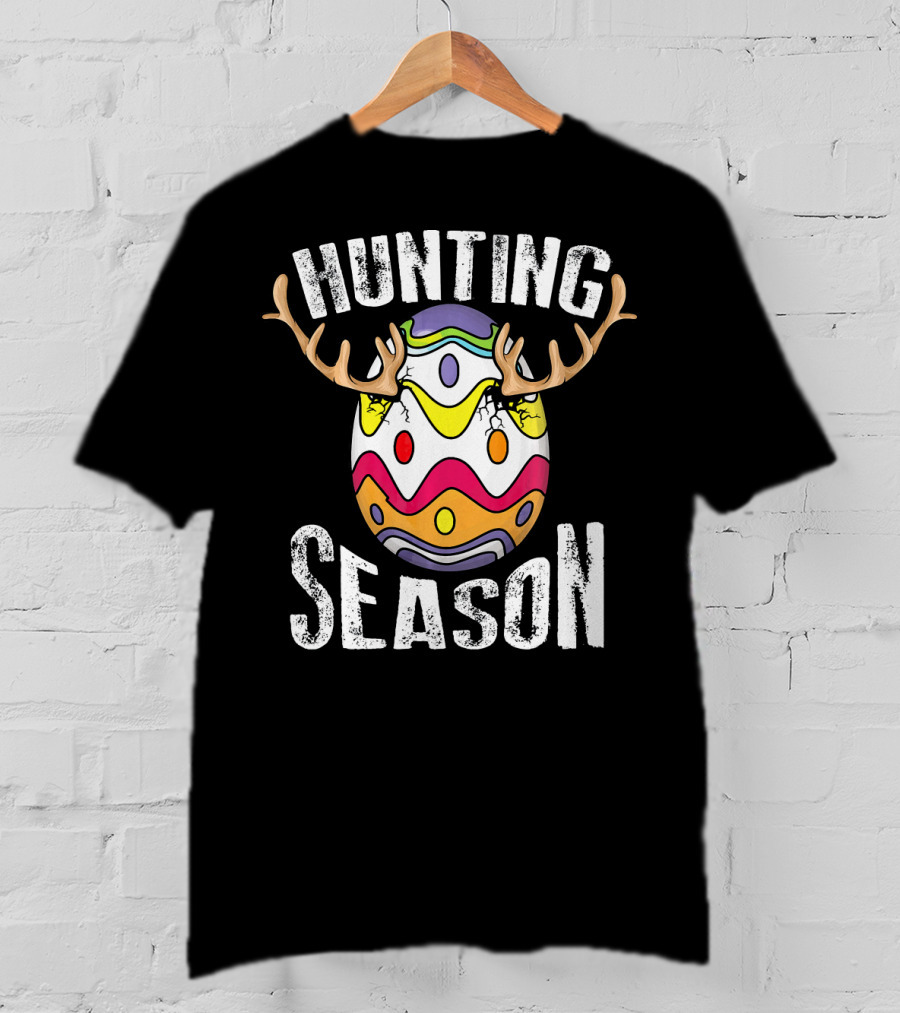 Hunting Season Cute Easter Egg Antlers Holid T-Shirt