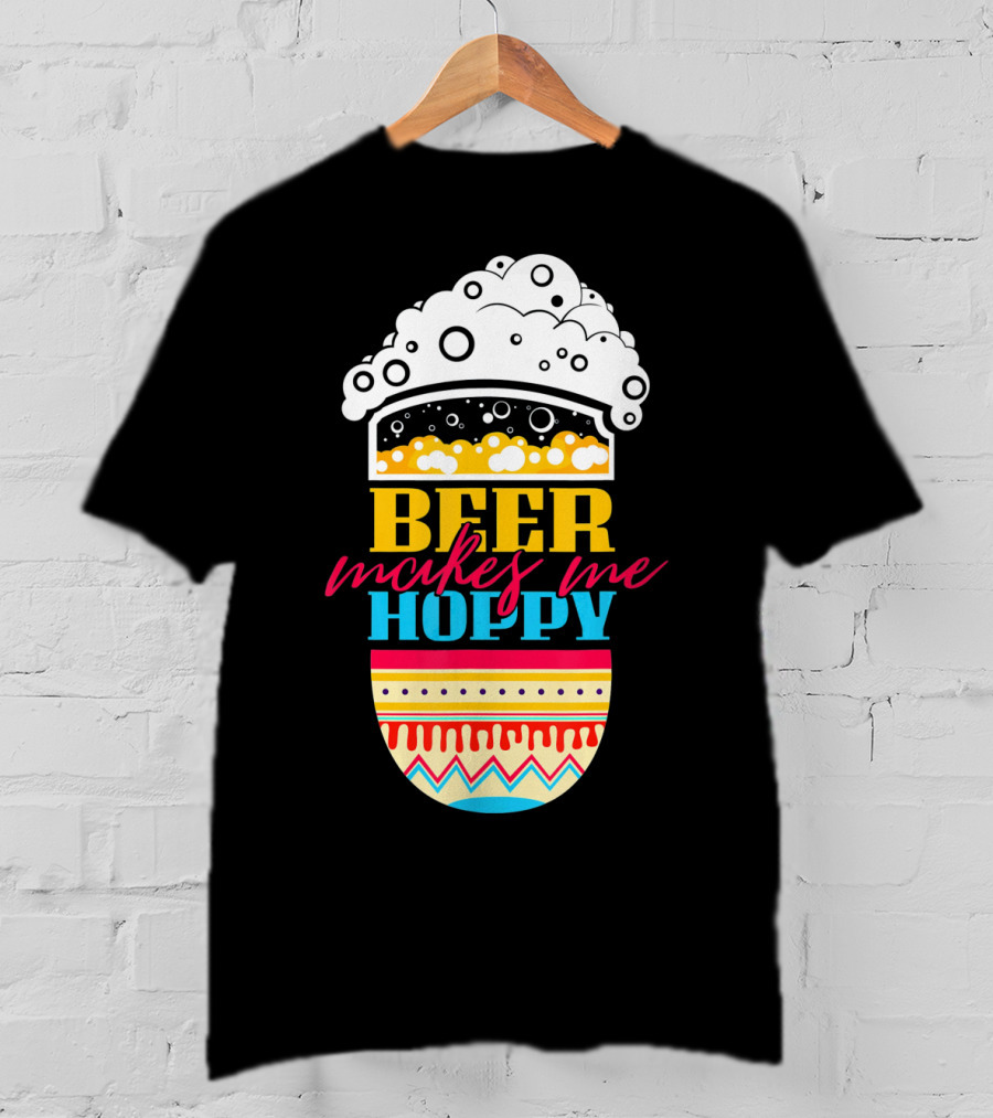 Beer Makes Me Hoppy Easter Egg Beer Foam T-Shirt