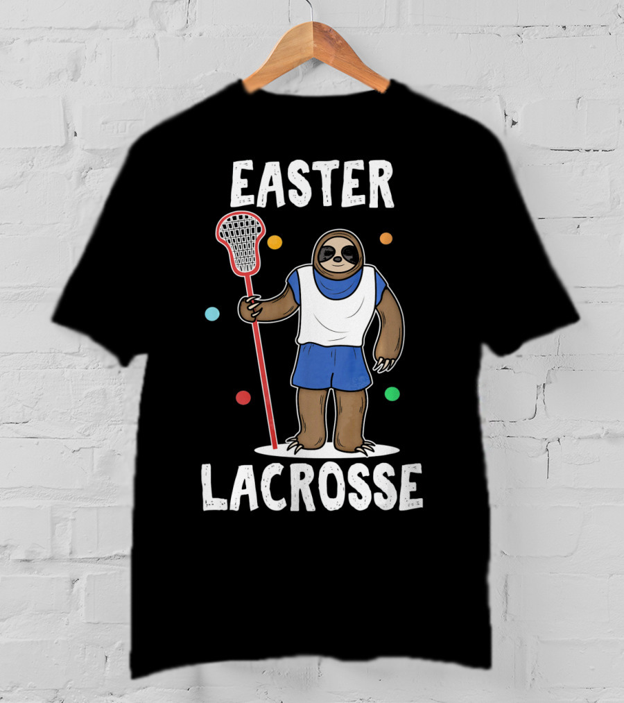 Easter Lacrosse Funny Easter Idea Happy Easte T-Shirt
