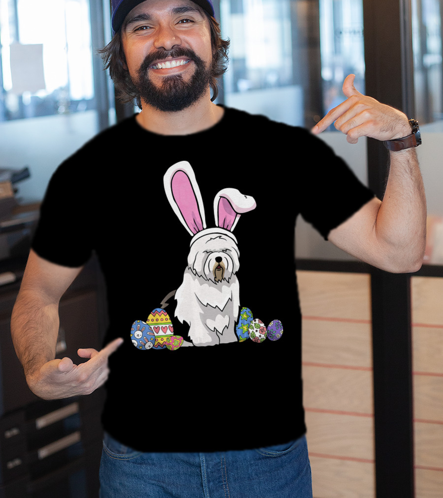 Old English Sheepdog Dressed As Easter Bunny With Colorful Eggs T-Shirt