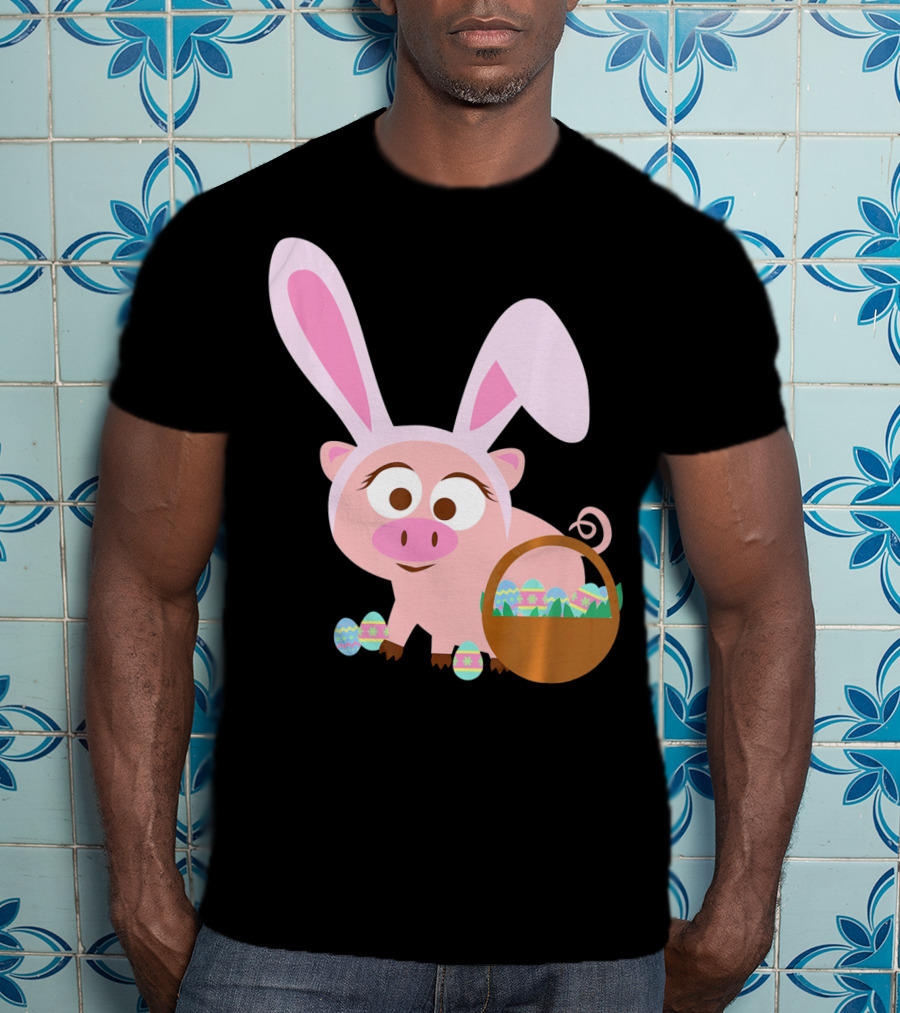 Happy Pig Bunny Ears Easter Eggs Basket T-Shirt