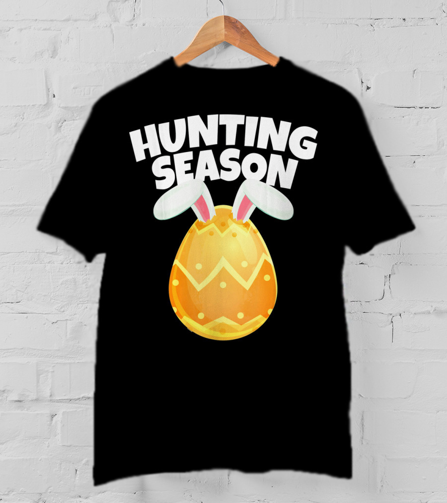 Hunting Season Happy Easter Egg Bun With Bunny Ears T-Shirt