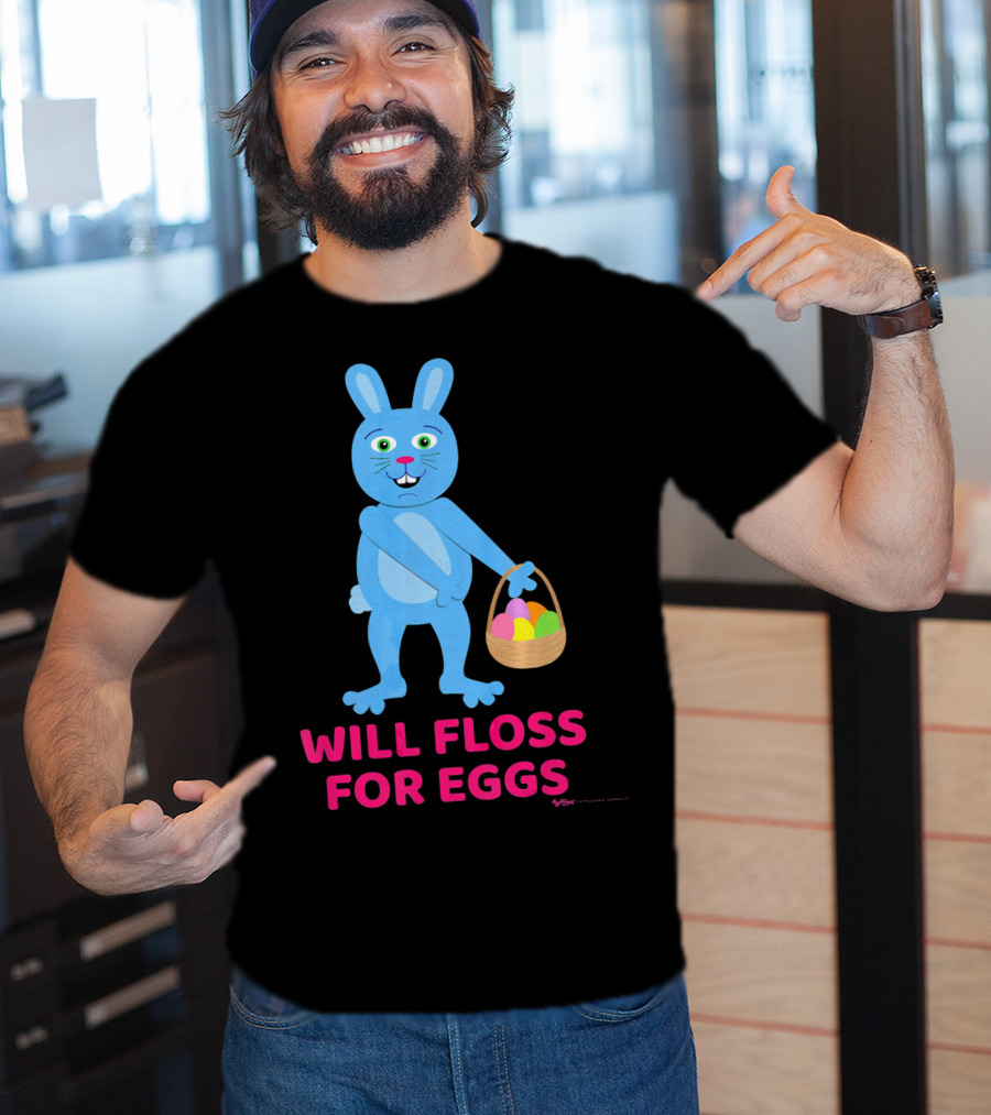 Will Floss For Eggs Easter Bunny Basket T-Shirt