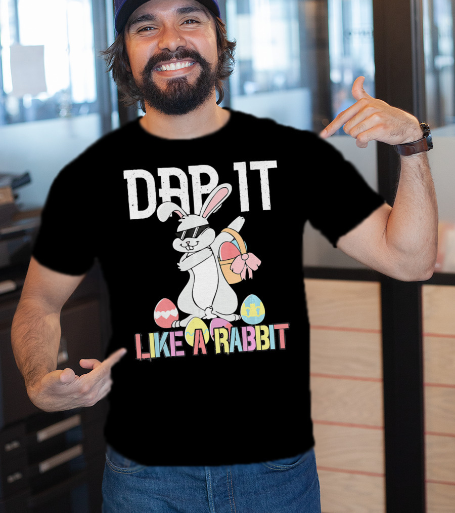 Dab It Like A Rabbit Easter Bunny T-Shirt