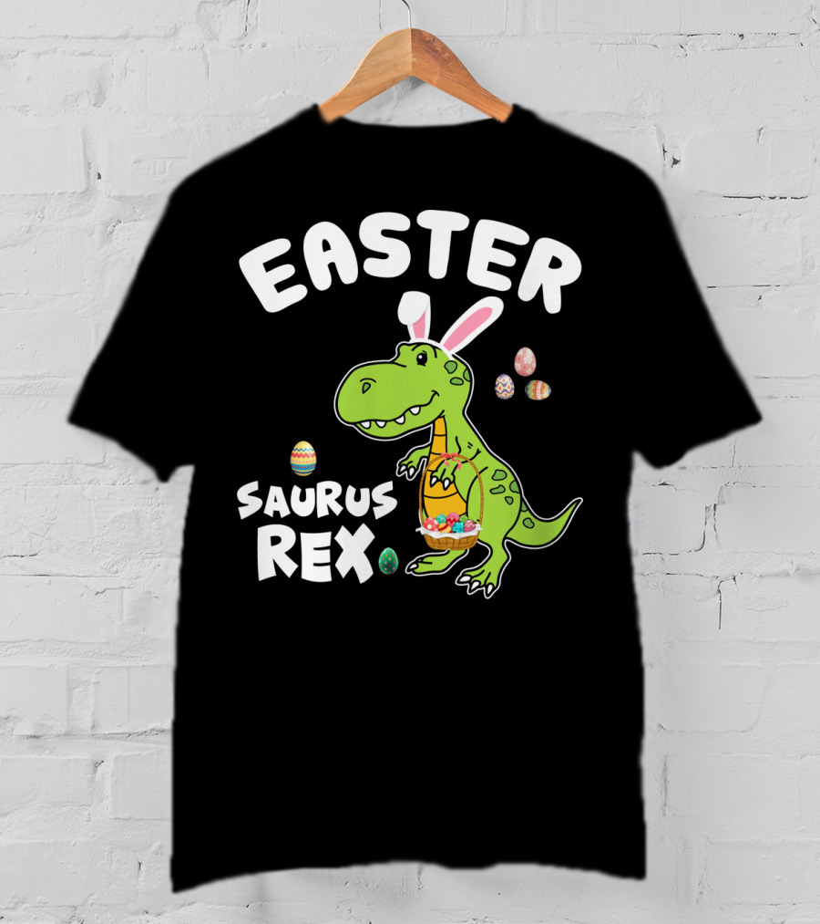 Easter Saurus Rex Dinosaur With Bunny Ears And Colorful Eggs T-Shirt