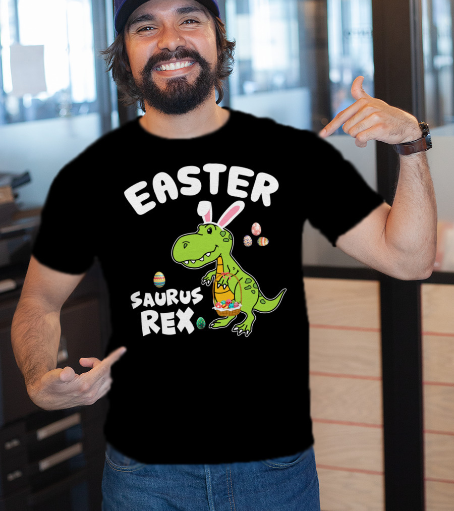 Easter Saurus Rex Dinosaur With Bunny Ears And Colorful Eggs T-Shirt