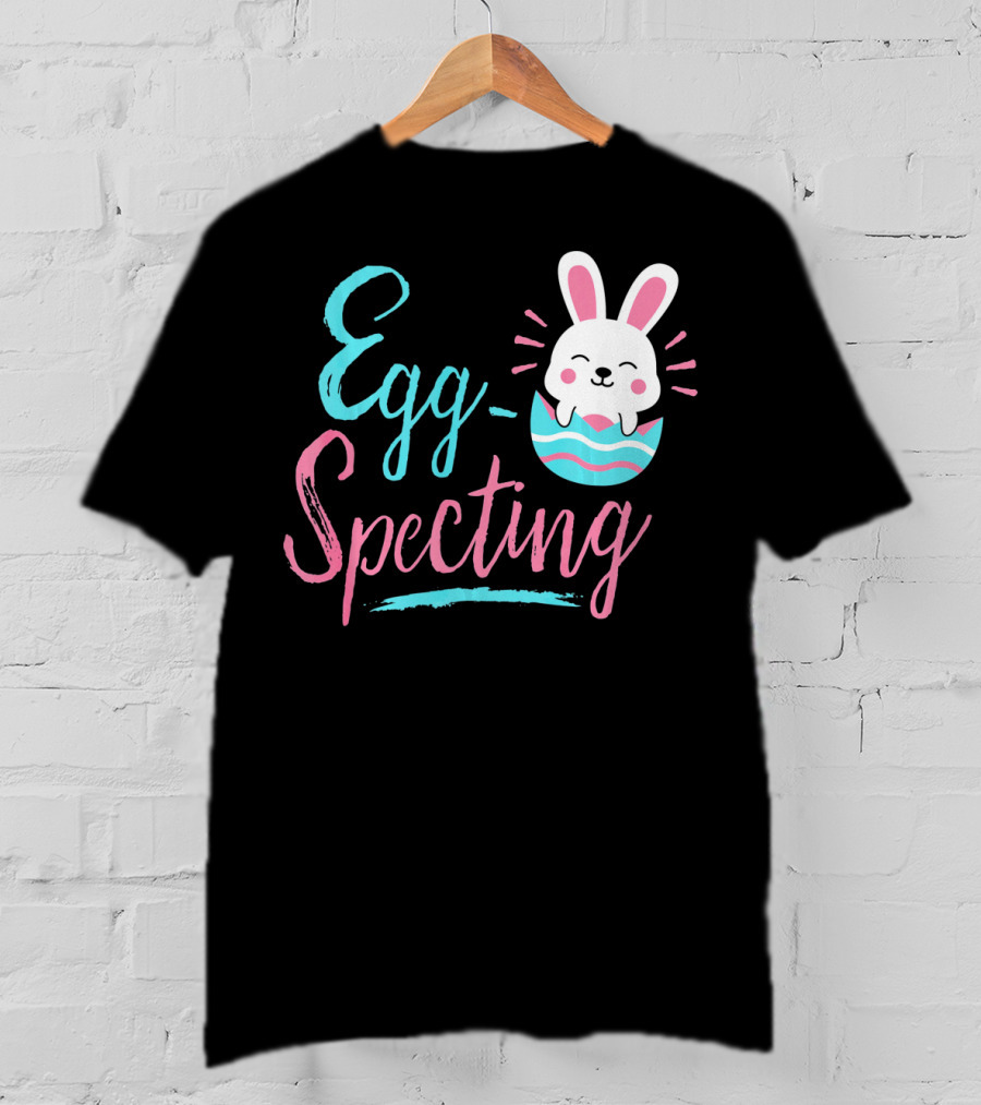 Egg-Specting Funny Easter Bunny In Decorated Egg T-Shirt