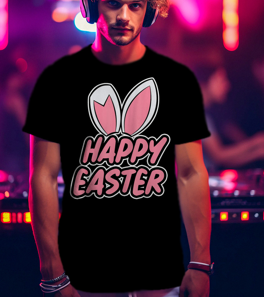 Happy Easter Bunny Ears T-Shirt