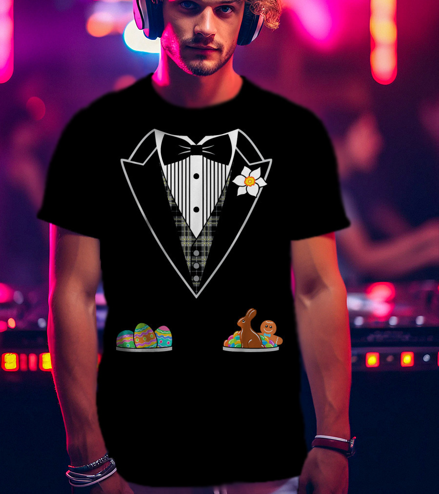 Easter Tuxedo With Eggs Chocolate Bunny And Gingerbread T-Shirt