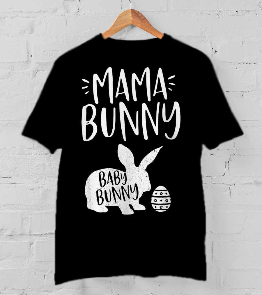 Mama Bunny Baby Bunny Cute Easter T-Shirt
