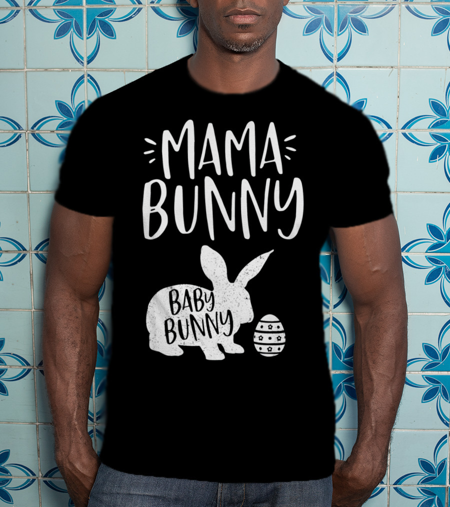 Mama Bunny Baby Bunny Cute Easter T-Shirt