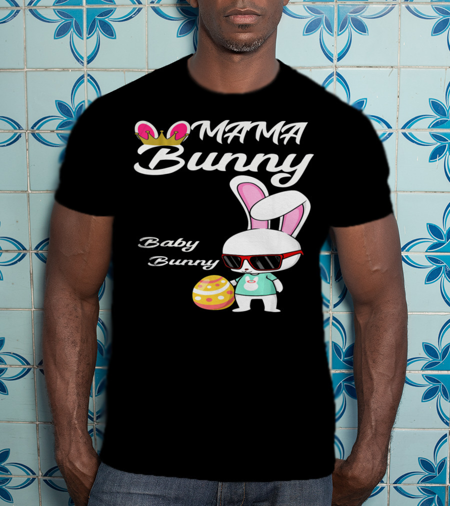 Mama Bunny Baby Bunny Easter Rabbit T-Shirt