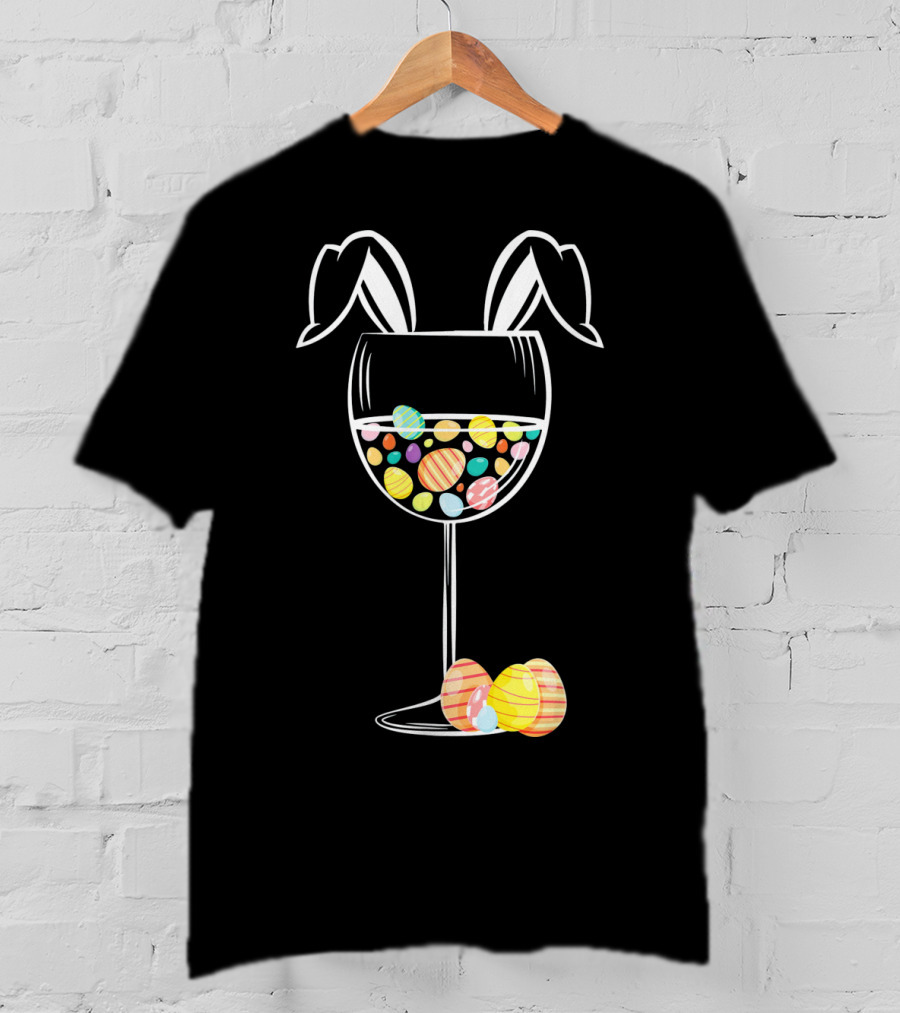 Bunny Ears Wine Glass With Colorful Easter Eggs T-Shirt