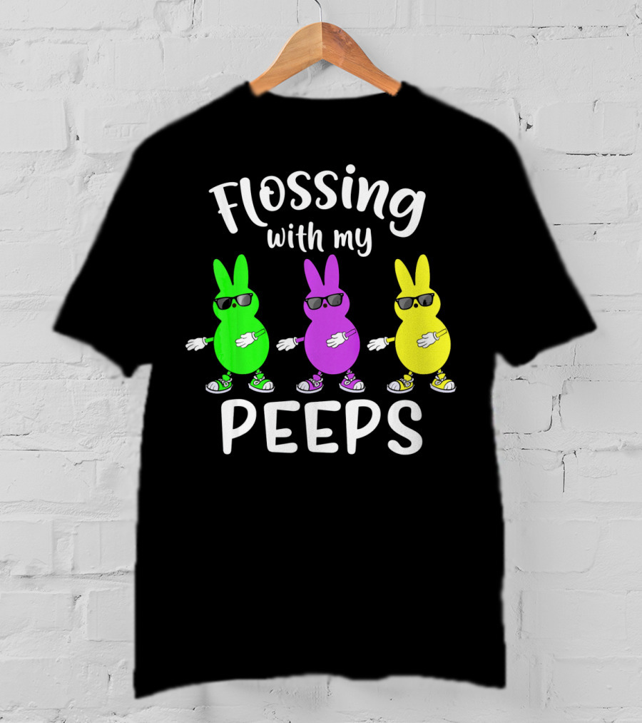 Flossing With My Peeps Bunny Dancing Fun T-Shirt