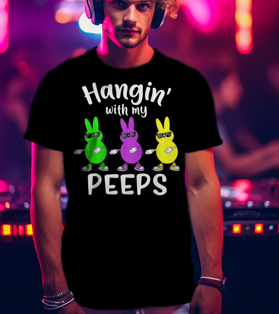 Hangin With My Peeps Funny Bunny Sunglasses Trio T-Shirt