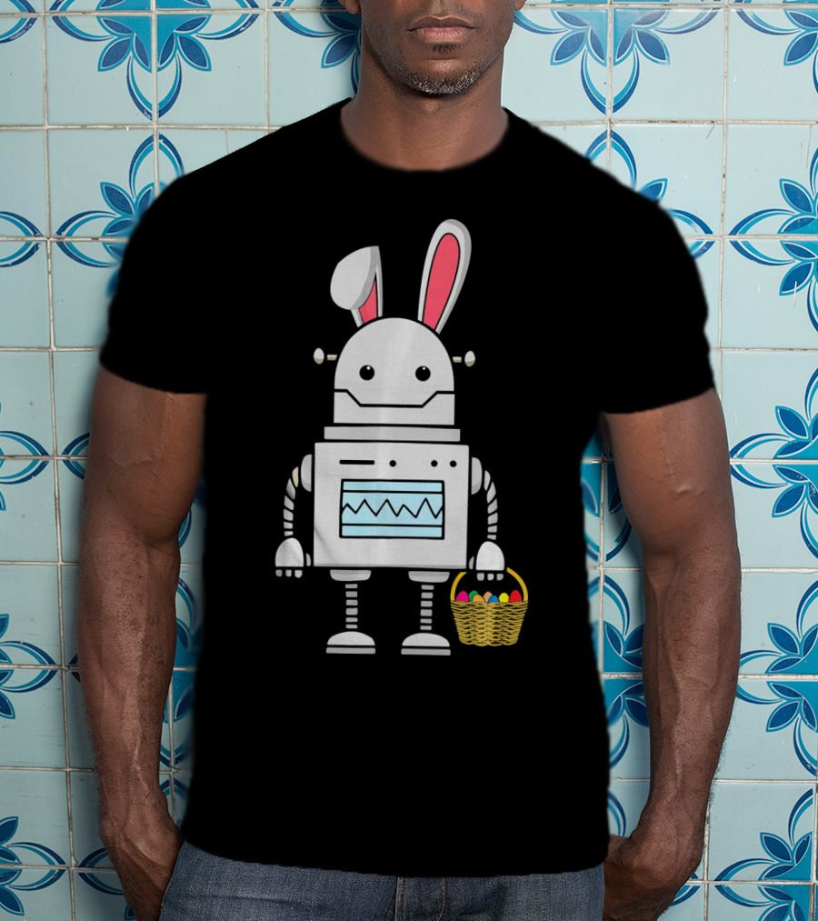 Cute Easter Robot Bunny With Basket Of Colorful Eggs T-Shirt