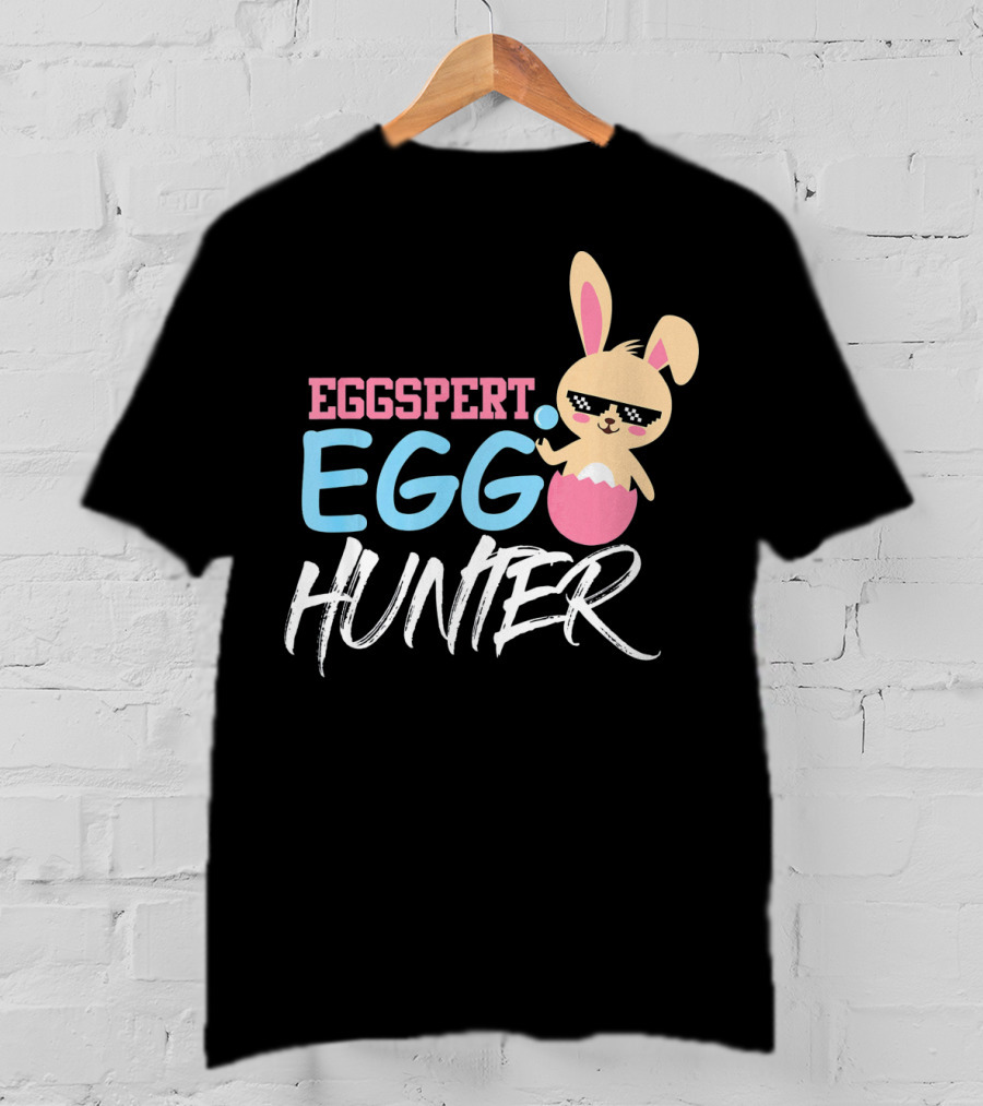 Eggspert Egg Hunter Bunny Sunglasses Easter Fun T-Shirt