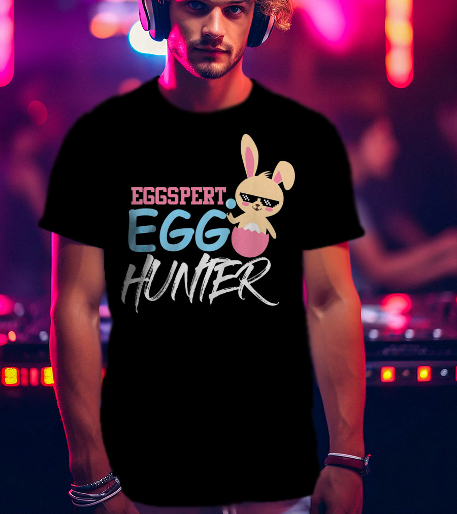 Eggspert Egg Hunter Bunny Sunglasses Easter Fun T-Shirt