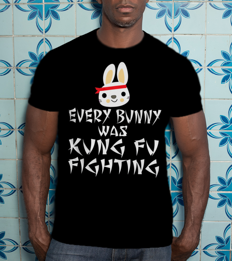 Every Bunny Was Kung Fu Fighting Bunny With Red Bandana T-Shirt