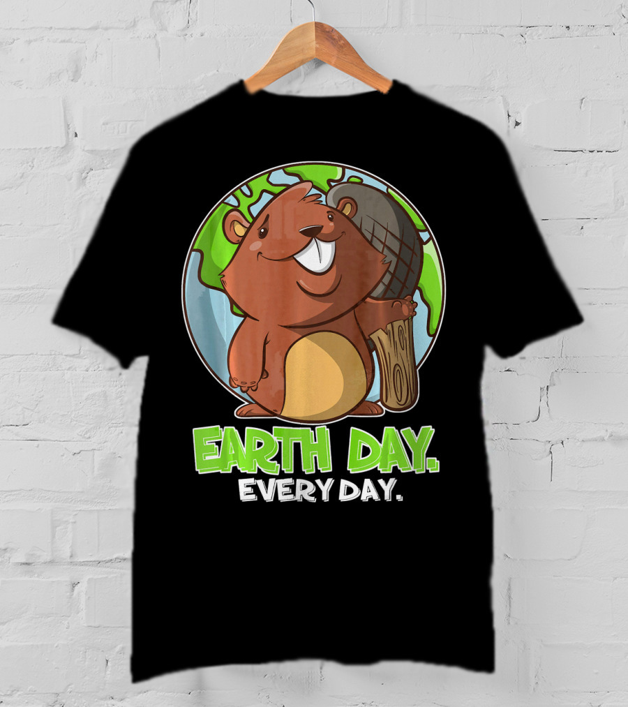 Earth Day Every Day Cute Beaver And Planet T-Shirt